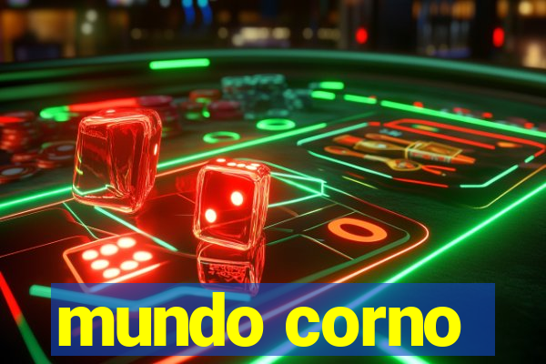 mundo corno